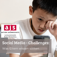Social Media - Challenges und andere Risiken: Was Eltern wissen sollten