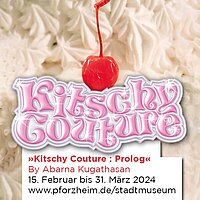 "Kitschy Couture: Prolog" von Abarna Kugathasan