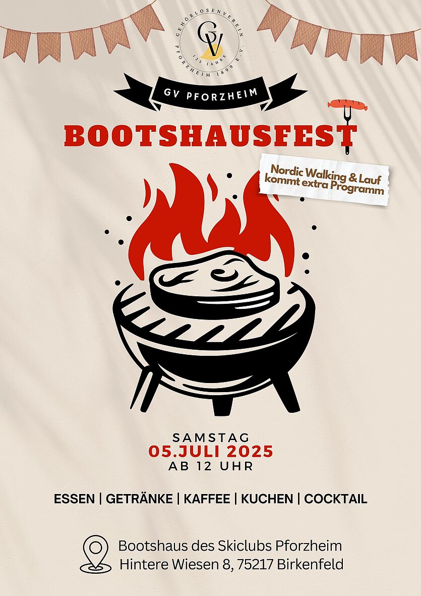 Einladung zum Bootshausfest am 5. Juli 2025 ab 12 Uhr im Boothaus des Skivereins Pforzheim. - copyright: Gehörlosenverein Pforzheim 1899 e.V. - Ersteller: Gehörlosenverein Pforzheim 1899 e.V.