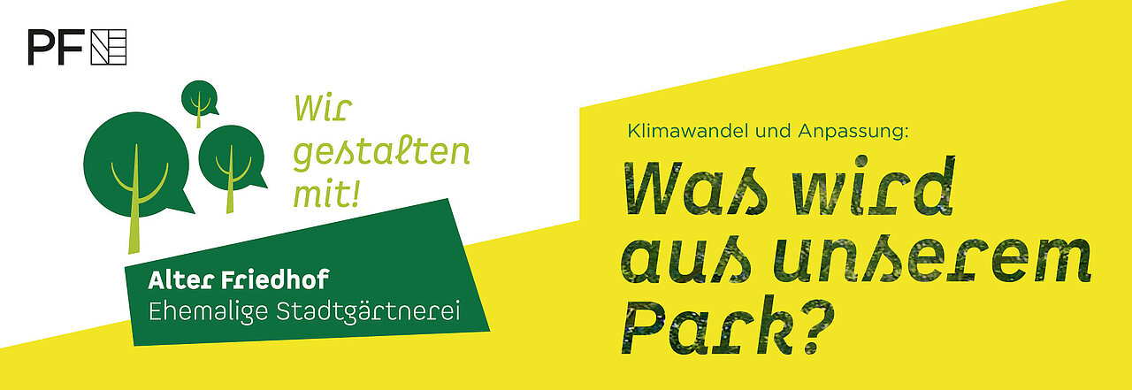 Was wird aus unserem Park? - copyright:Stadt Pforzheim