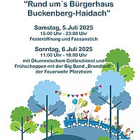 17. Stadtteilsommerfest "Rund um's Bürgerhaus Buckenberg-Haidach"