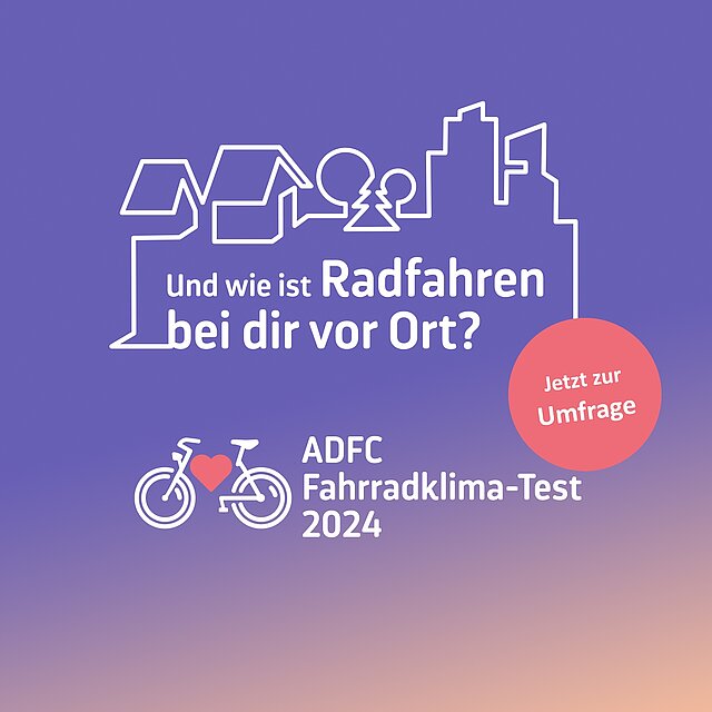 ADFC_Fahrradklimatest_2024_Umfragestart - copyright:ADFC