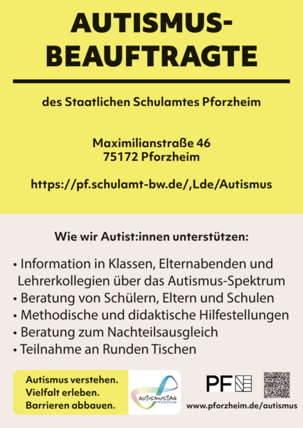 Auf dem Bild steht: Autismusbeauftragte des staatlichen Schulamtes Pforzheim: Wie wir Autist:innen unterstützen: Information in Klassen, Elternabenden und Lehrerkollegien über das Autismus-Spektrum, Beratung von Schülern, Eltern und Schulen, Methodische und didaktische Hilfestellungen, Beratung zum Nachteilsausgleich, Teilnahme an Runden Tischen - copyright:Lena Gasde