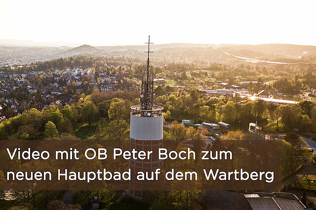 Video mit OB Peter Boch zum neuen Hauptbad auf dem Wartberg