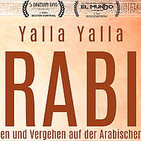 vhs BilderWelten - Yalla Yalla Arabia. Vom Werden und Aufgehen auf der Arabischen Halbinsel